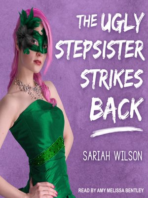 cover image of The Ugly Stepsister Strikes Back